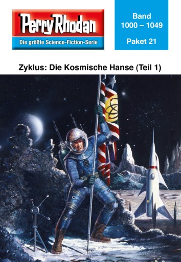 Portada del libro «Perry Rhodan-Paket 21: Die Kosmische Hanse (Teil 1)»