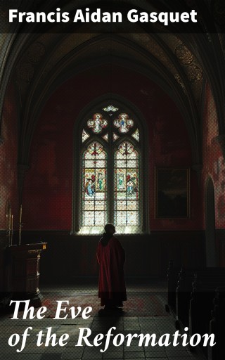 The Eve of the Reformation