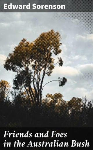 Friends and Foes in the Australian Bush