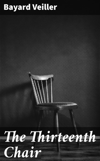 The Thirteenth Chair