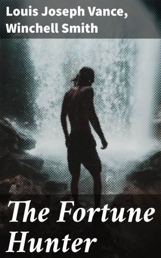 The Fortune Hunter