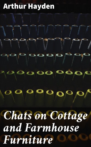 Chats on Cottage and Farmhouse Furniture