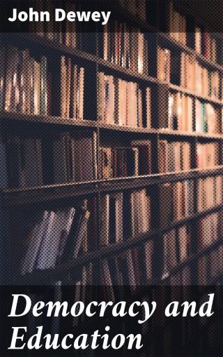 Democracy and Education