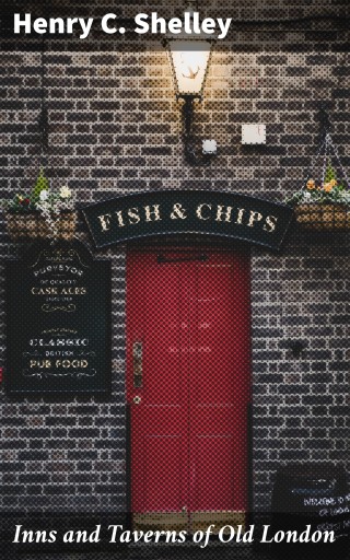 Inns and Taverns of Old London
