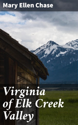 Virginia of Elk Creek Valley