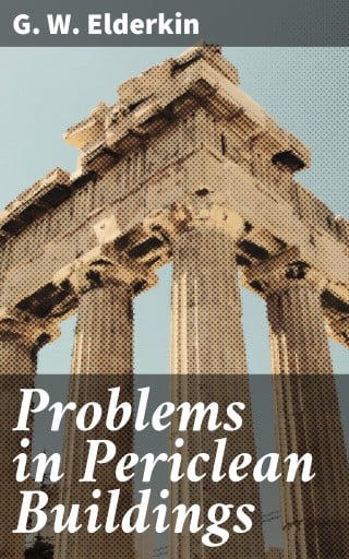 Problems in Periclean Buildings