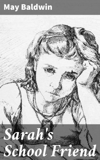 Sarah's School Friend