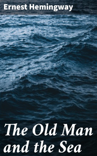 The Old Man and the Sea