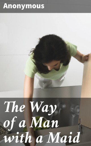 The Way of a Man with a Maid