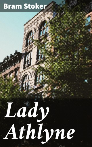 Portada del libro «Lady Athlyne», de Bram Stoker