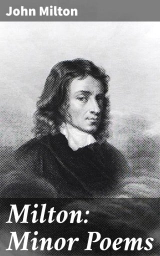 Milton: Minor Poems