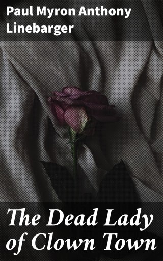 The Dead Lady of Clown Town