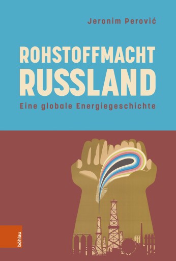 Portada del libro «Rohstoffmacht Russland», de Jeronim Perović