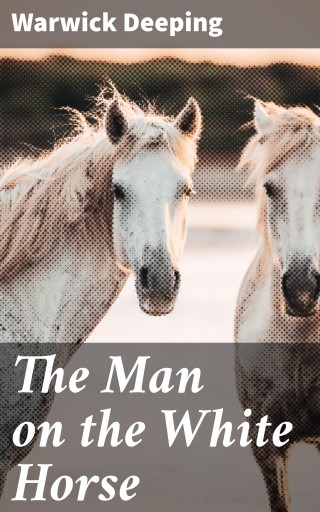 The Man on the White Horse