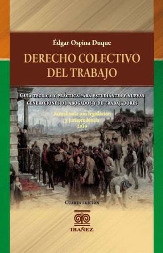 Portada del libro «Derecho colectivo del trabajo», de Edgar Ospina Duque