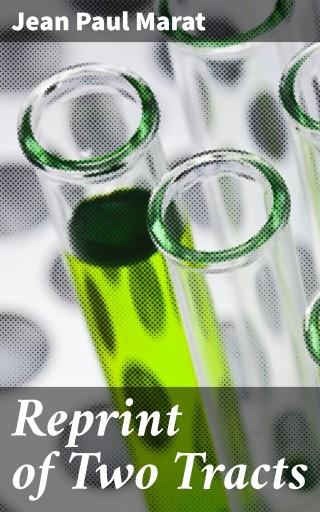 Reprint of Two Tracts