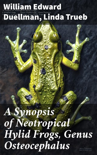 A Synopsis of Neotropical Hylid Frogs, Genus Osteocephalus