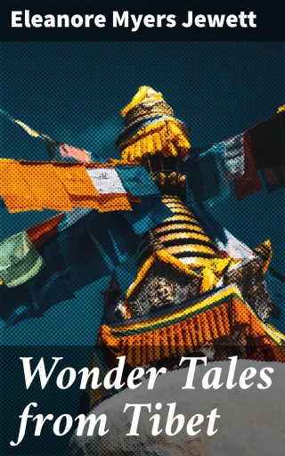 Wonder Tales from Tibet