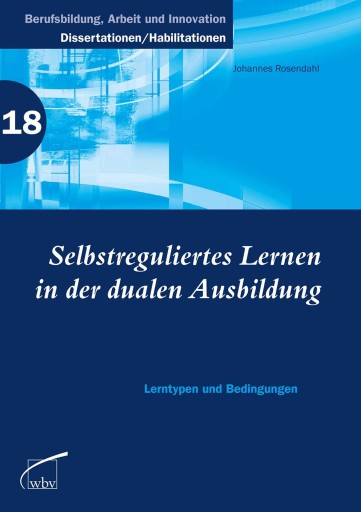 Selbstreguliertes Lernen in der dualen Ausbildung