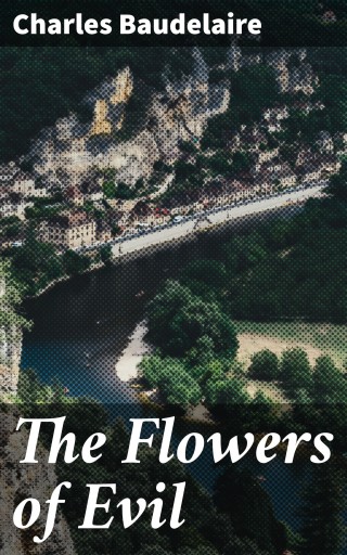 The Flowers of Evil