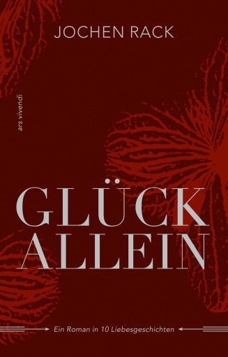 Portada del libro «Glück allein», de Jochen Rack