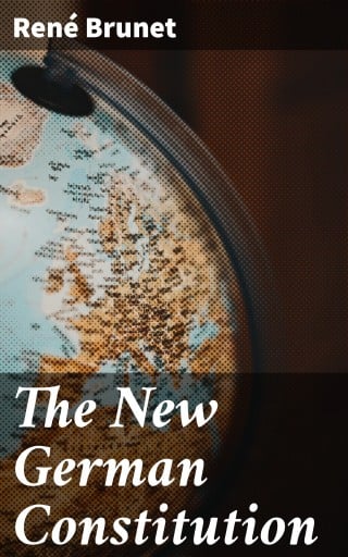 The New German Constitution