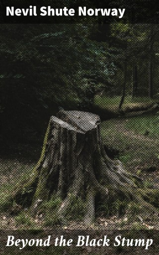 Beyond the Black Stump