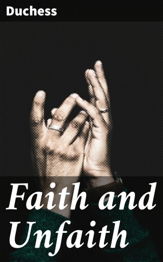 Faith and Unfaith