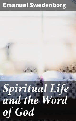 Spiritual Life and the Word of God