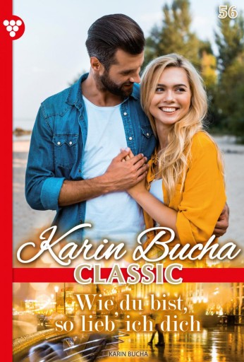Portada del libro «Wie du bist, so lieb' ich dich», de Karin Bucha