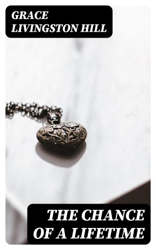 The Chance of a Lifetime