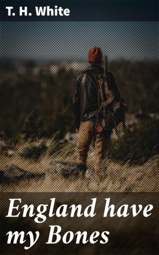 England have my Bones