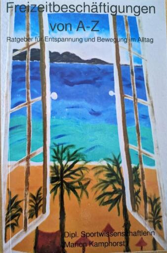 Freizeitbeschäftigungen von A-Z