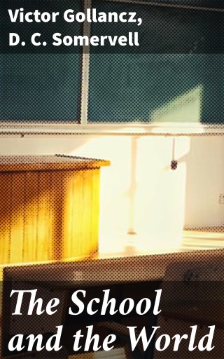 The School and the World