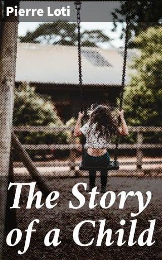 The Story of a Child