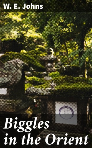 Biggles in the Orient