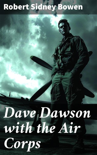 Dave Dawson with the Air Corps