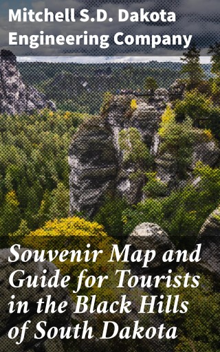 Souvenir Map and Guide for Tourists in the Black Hills of South Dakota