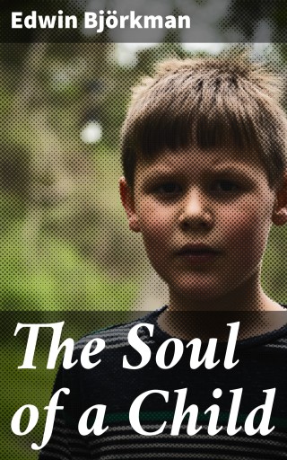 The Soul of a Child