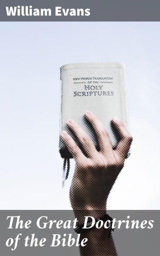 The Great Doctrines of the Bible
