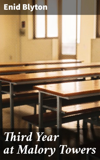 Third Year at Malory Towers