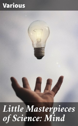 Portada del libro «Little Masterpieces of Science: Mind», de Various