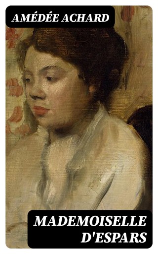 Mademoiselle d'Espars