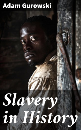 Slavery in History