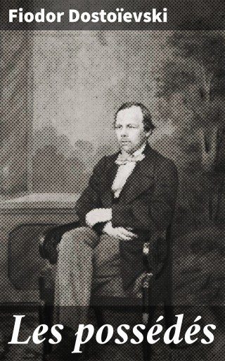 Les possédés
