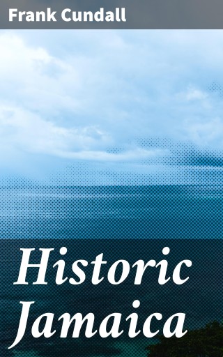 Historic Jamaica