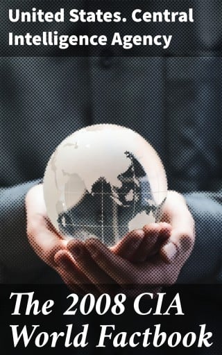 The 2008 CIA World Factbook