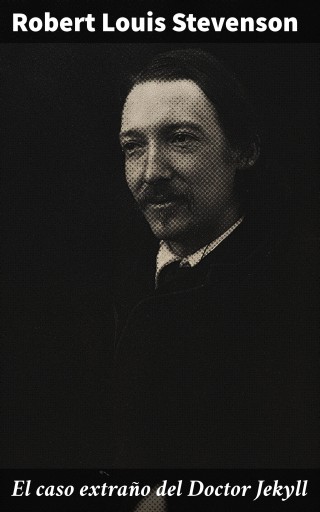 Portada del libro «El caso extraño del Doctor Jekyll», de Robert Louis Stevenson