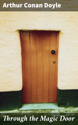 Portada del libro «Through the Magic Door», de Arthur Conan Doyle