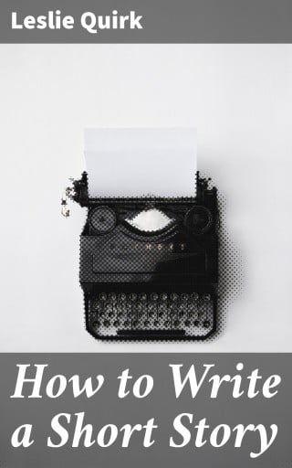 How to Write a Short Story